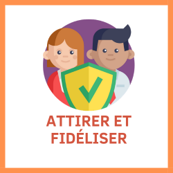 Outils Attirer et fidéliser